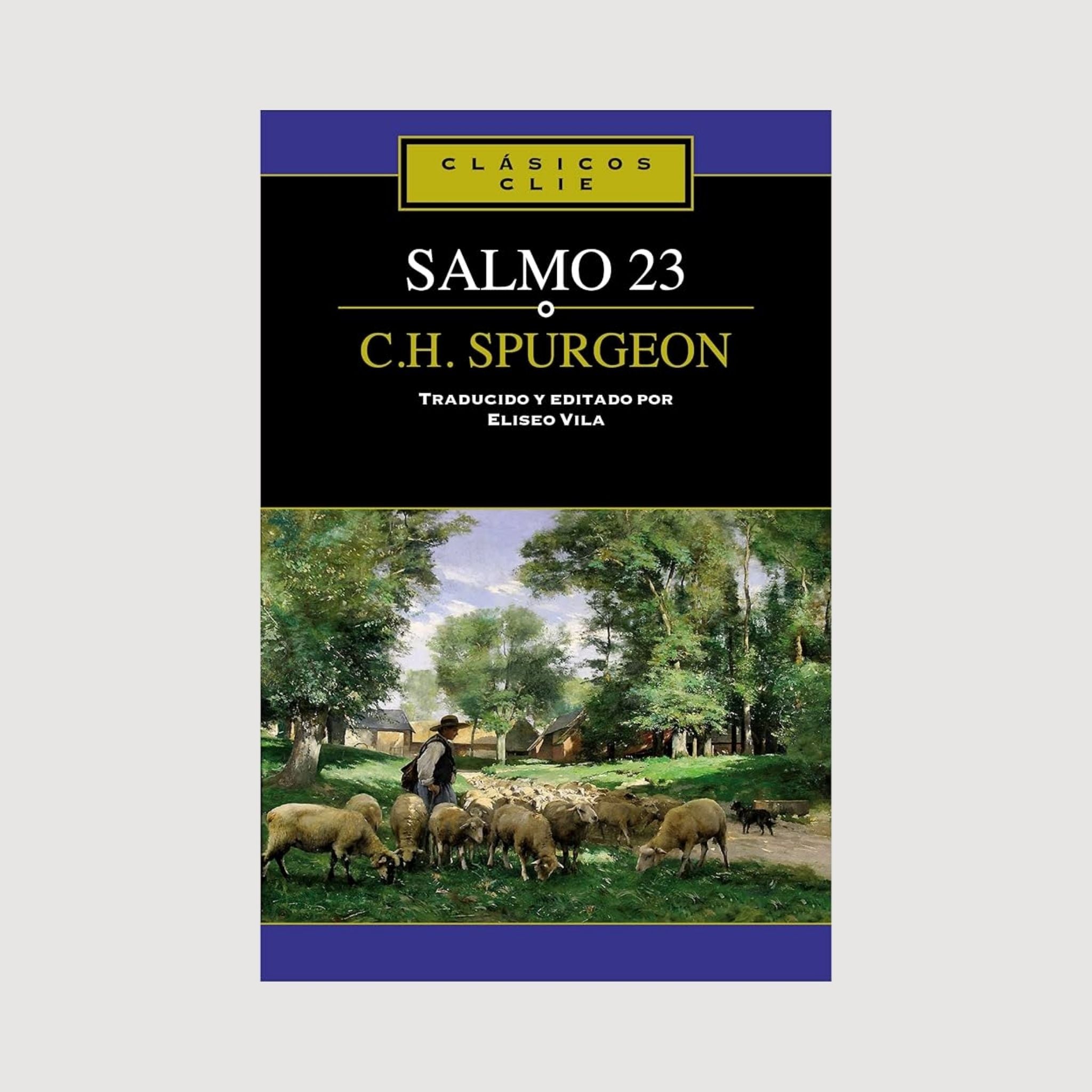El Salmo 23 de C. H. Spurgeon