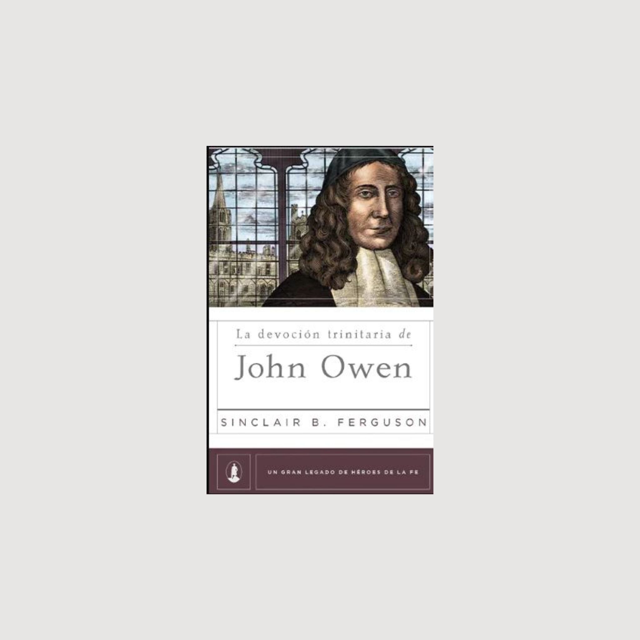 La devoción trinitaria de John Owen
