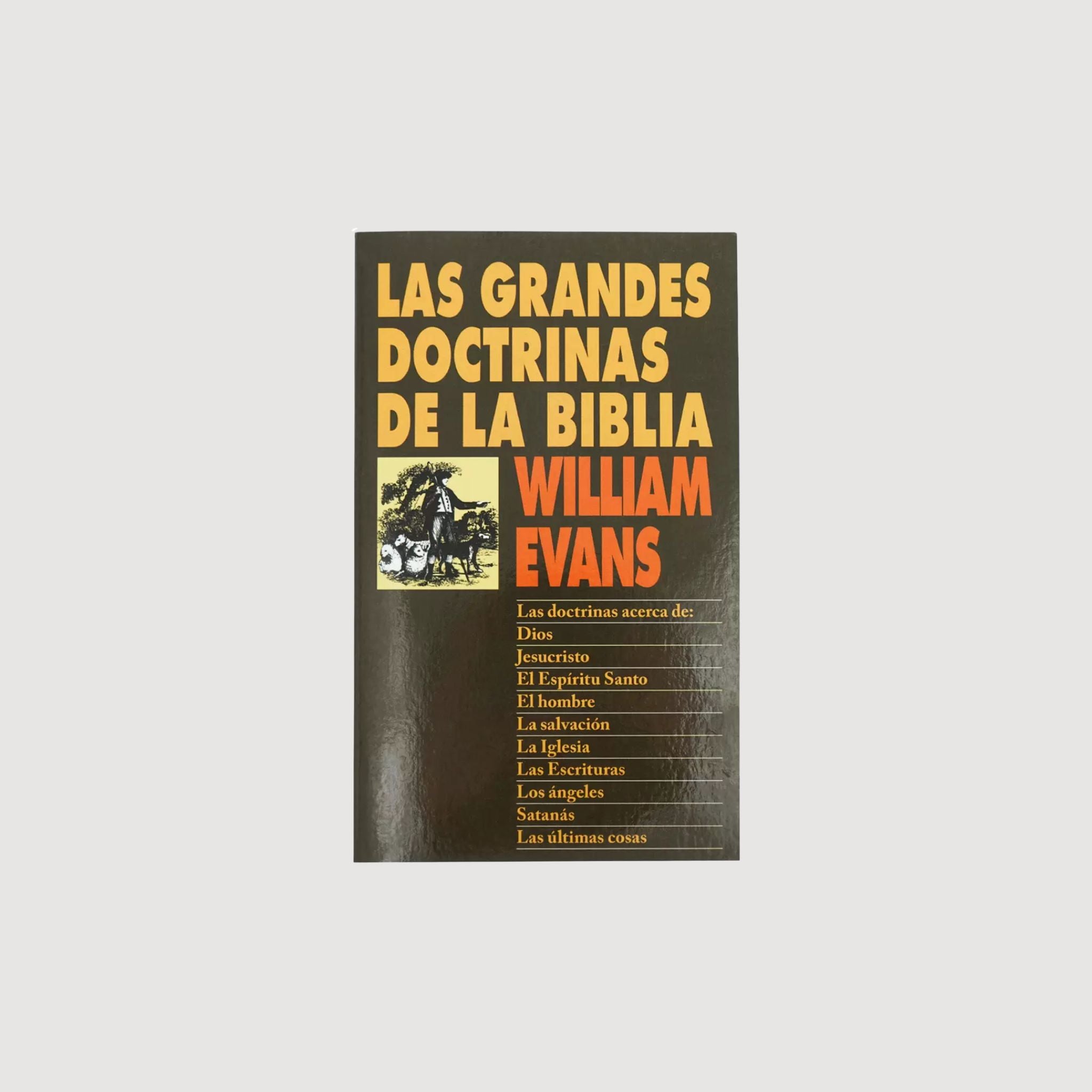 Las grandes doctrinas de la Biblia