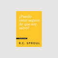 Puedo estar seguro que soy salvo