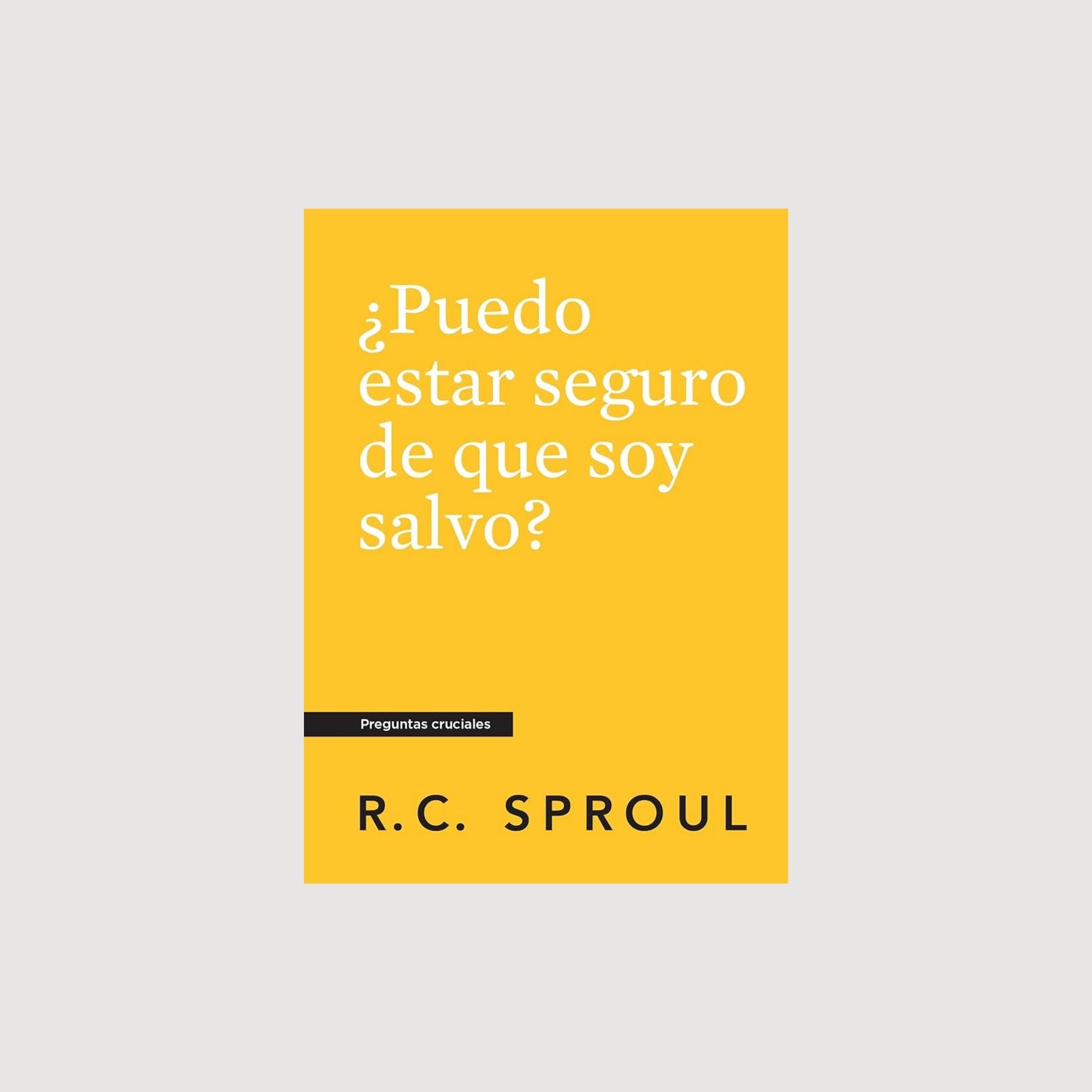 Puedo estar seguro que soy salvo