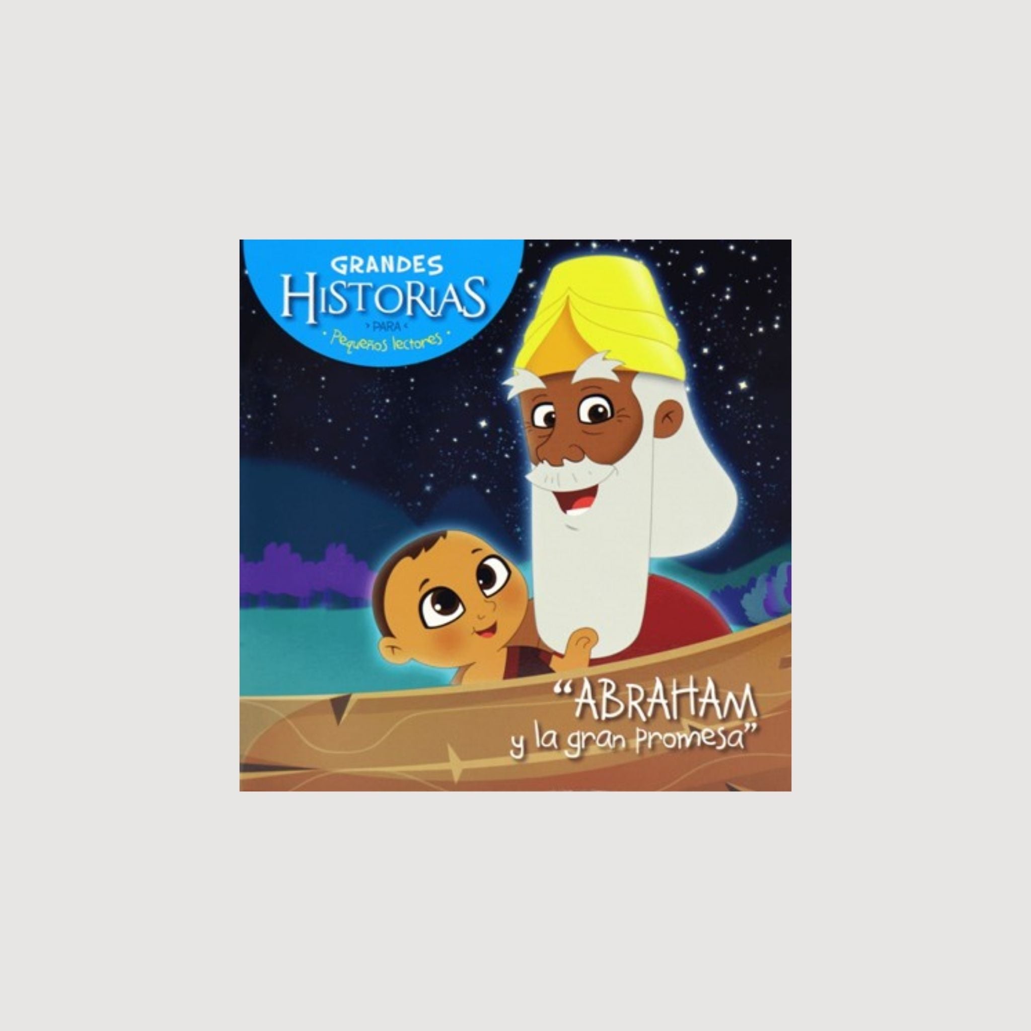 Colección grandes historia para pequeños lectores ABRAHAM