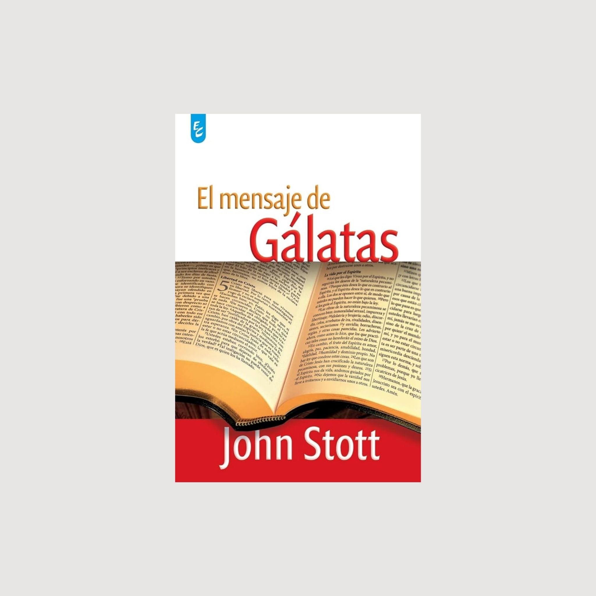 El mensaje de Gálatas