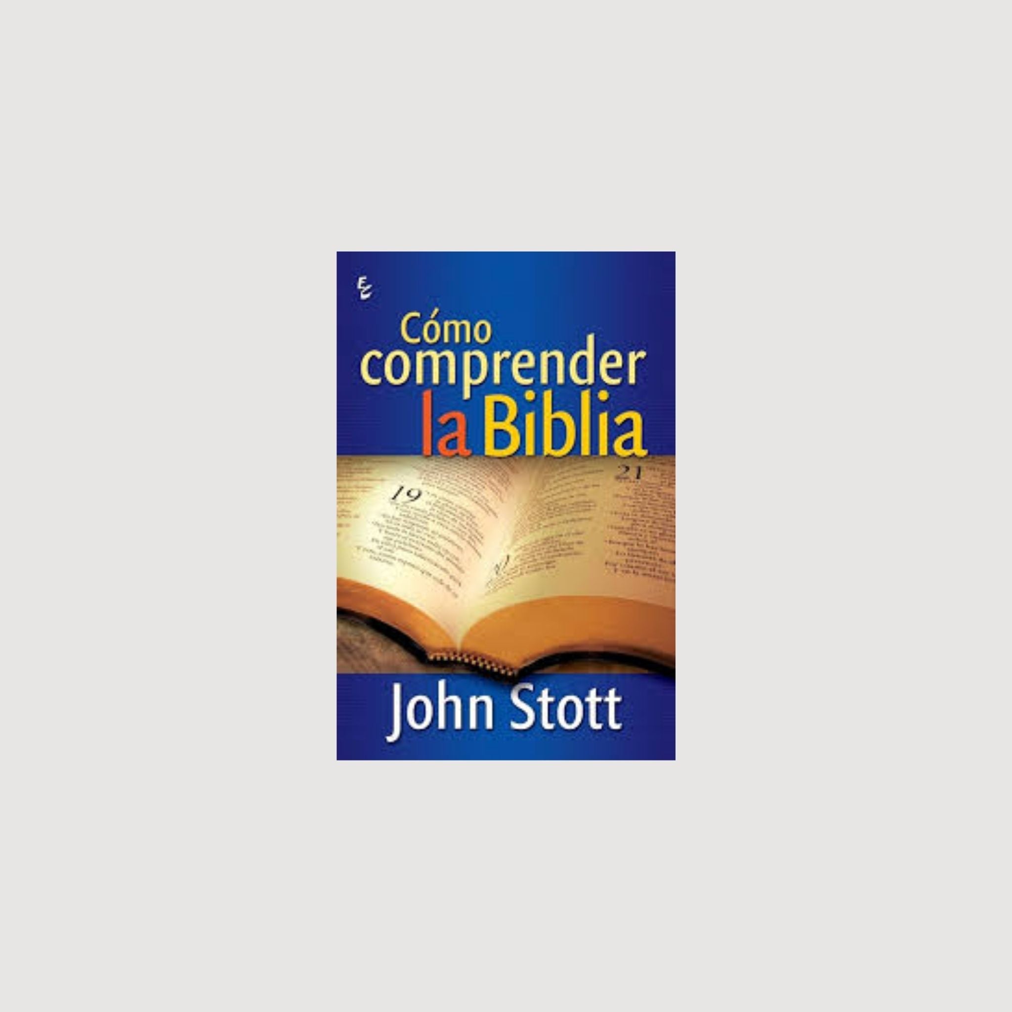 Cómo Comprender la Biblia