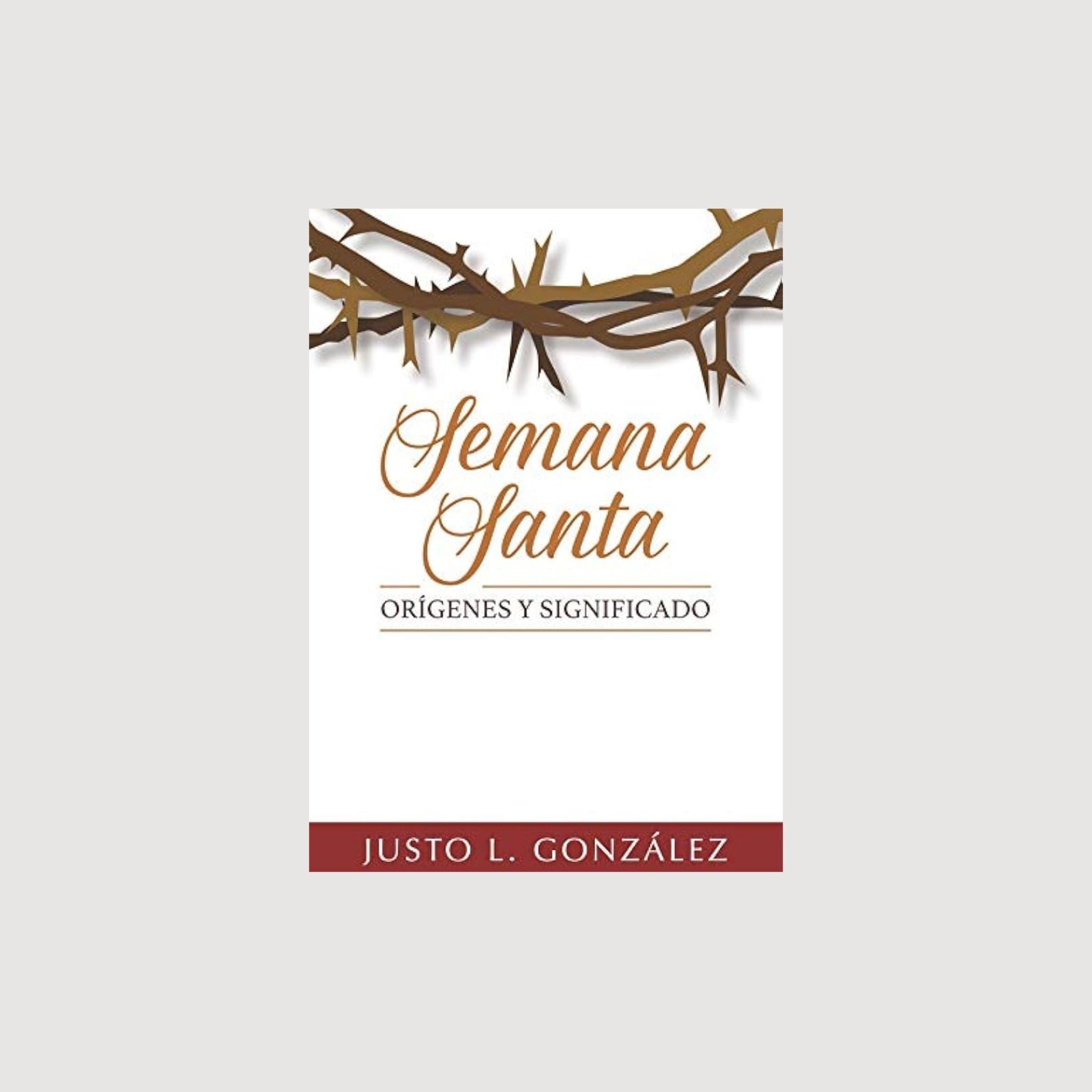 Semana Santa: Origen y Significado