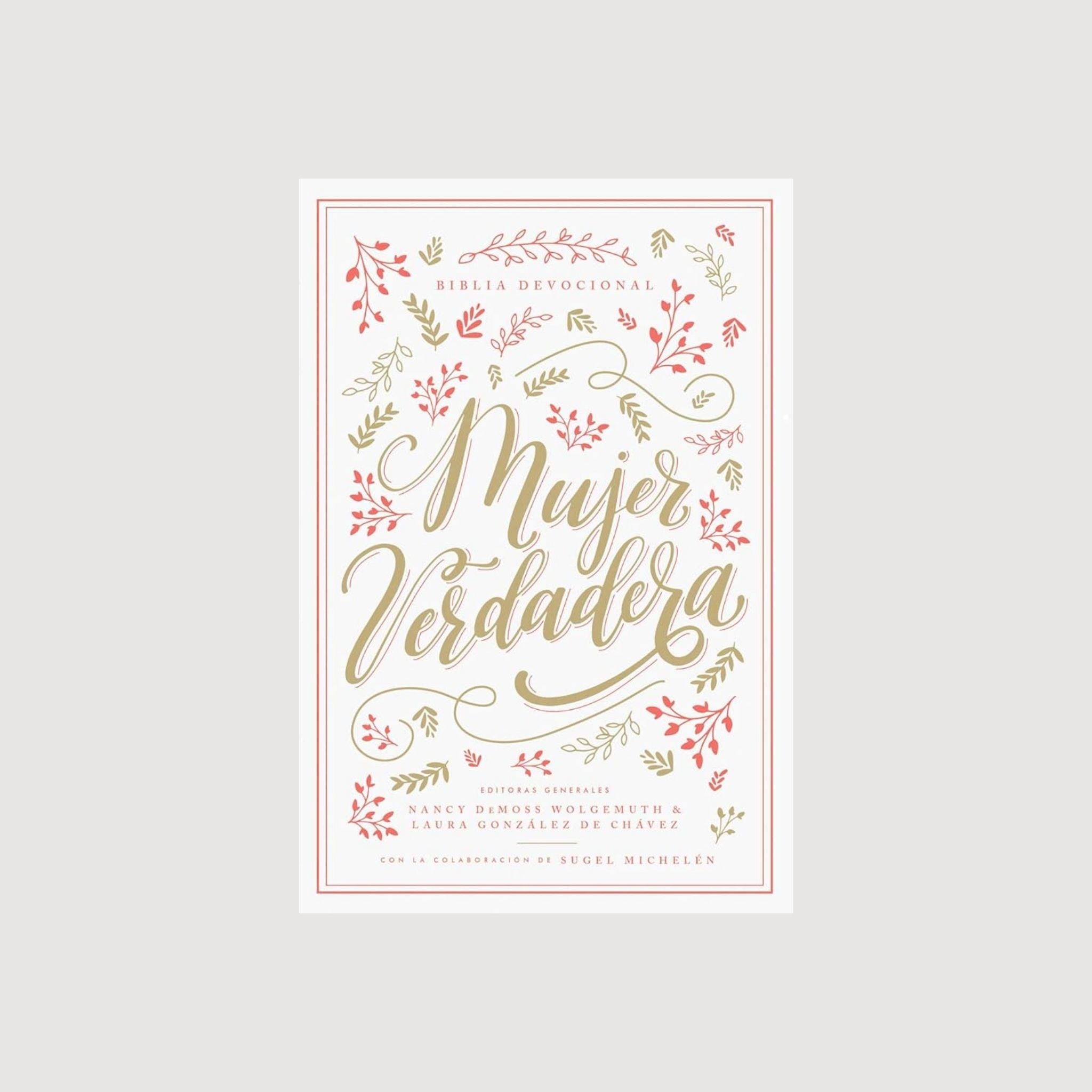 Biblia Devocional Mujer Verdadera Tapa Dura