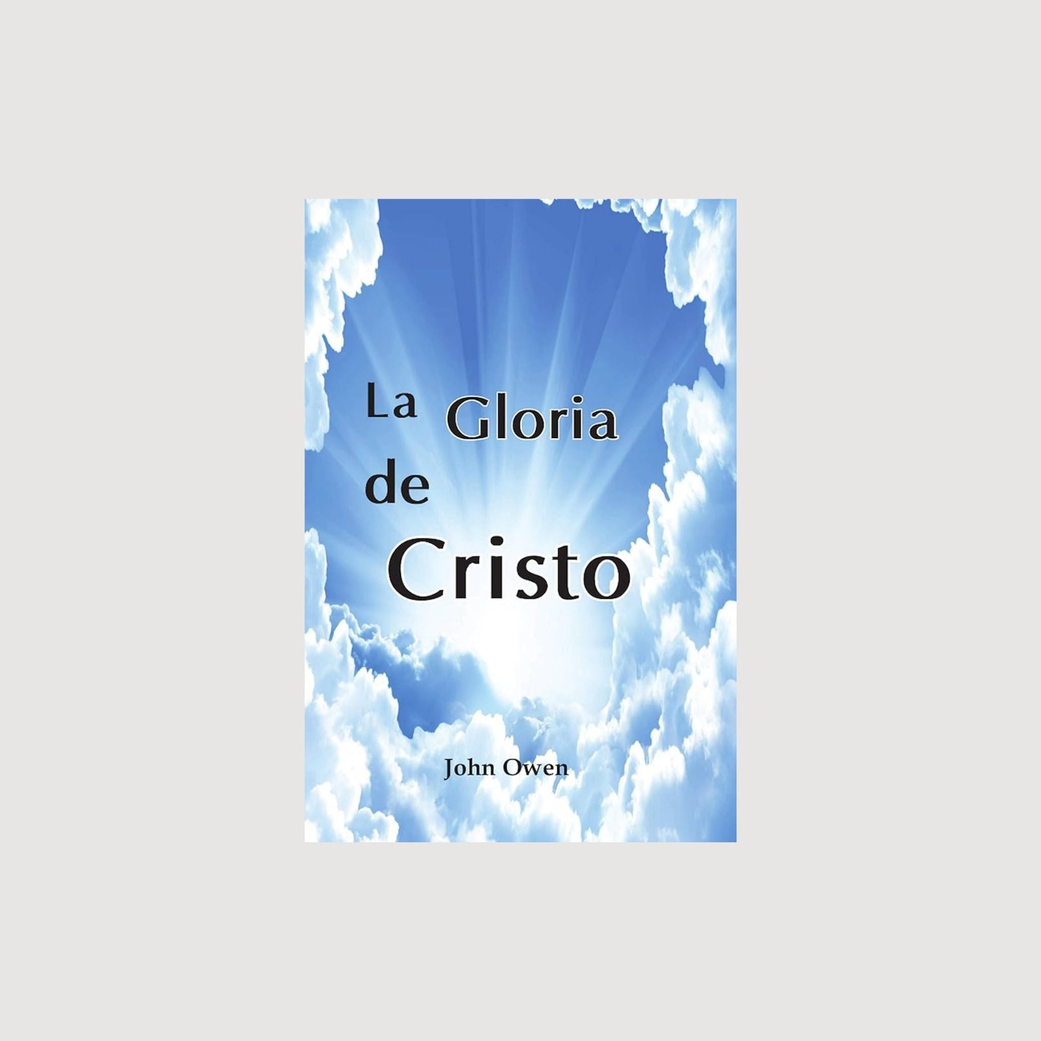 La Gloria de Cristo