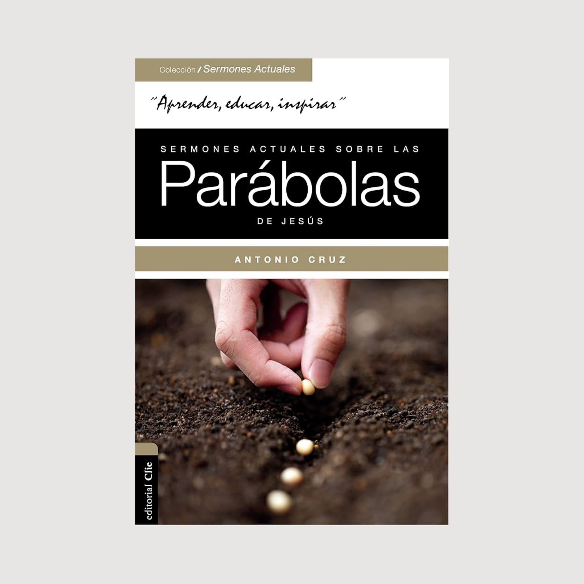 Sermones actuales sobre las parábolas de Jesús