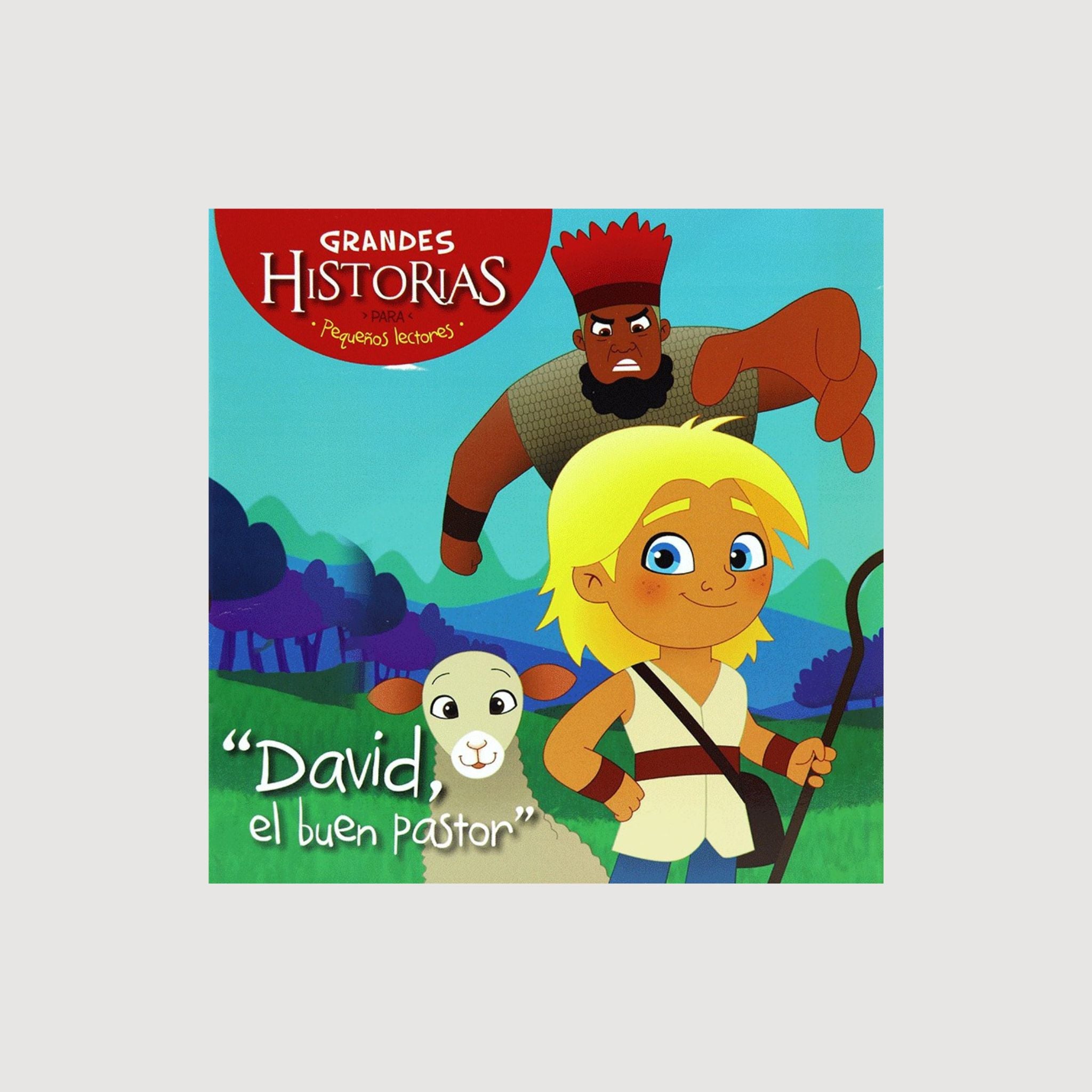 Grandes Historias Pequenos Lectores - David, el Buen Pastor