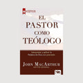 El Pastor como Teólogo