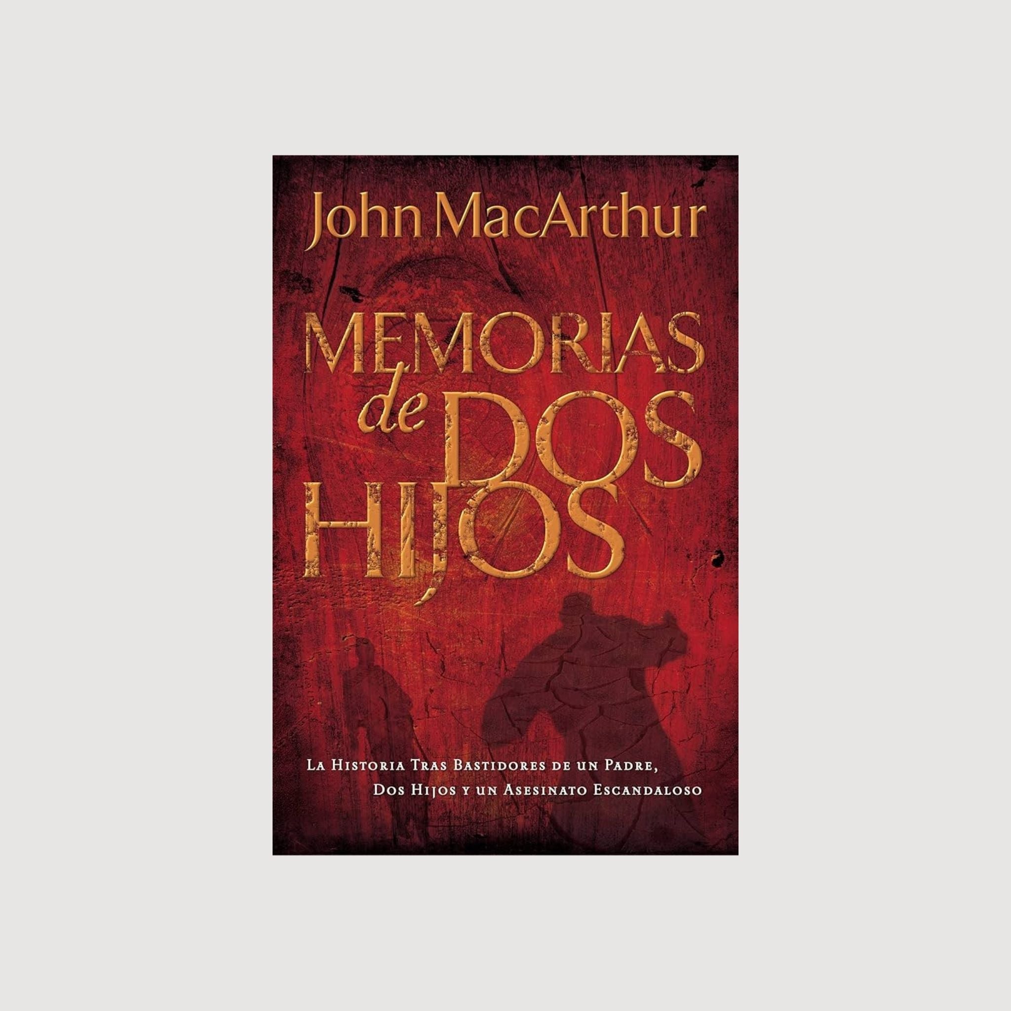 Memorias de dos hijos
